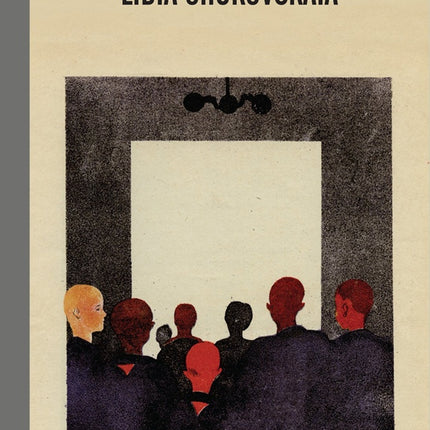 CRONICA DE UN SILENCIO | LIDIA CHUKOVSKAIA