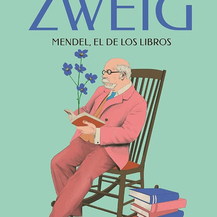 MENDEL, EL DE LOS LIBROS | STEFAN ZWEIG