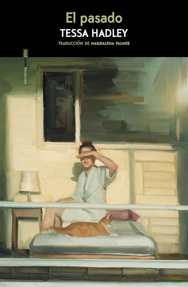 PASADO, EL | TESSA HADLEY
