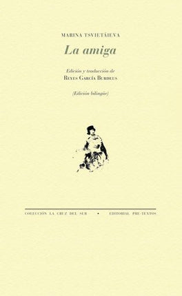 AMIGA, LA | MARINA TSVIETAIEVA