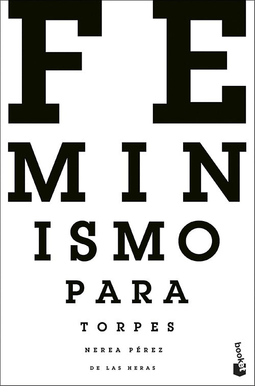 FEMINISMO PARA TORPES | NEREA PEREZ DE LAS HERAS