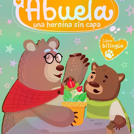 HEROES SIN CAPA: ABUELA | DIANA GONZALEZ MOLINA