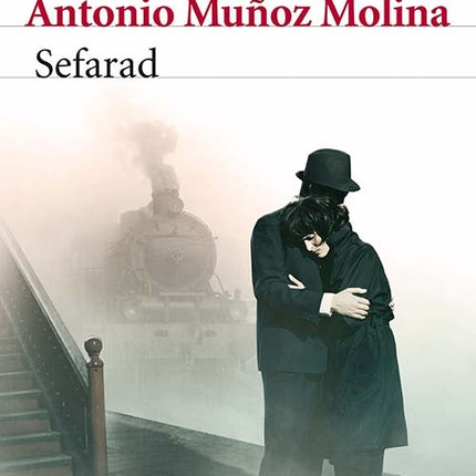 SEFARAD | ANTONIO MUÑOZ MOLINA