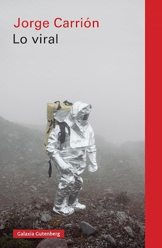 VIRAL, LO | JORGE CARRION