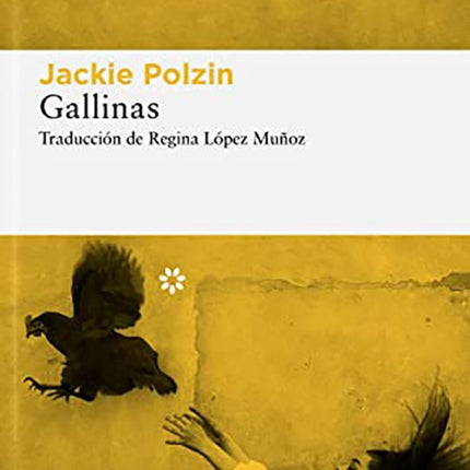 GALLINAS | JACKIE POLZIN