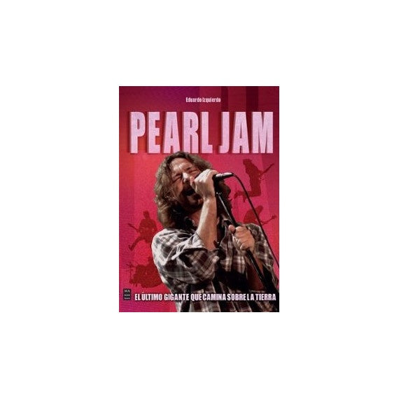 PEARL JAM | EDUARDO IZQUIERDO