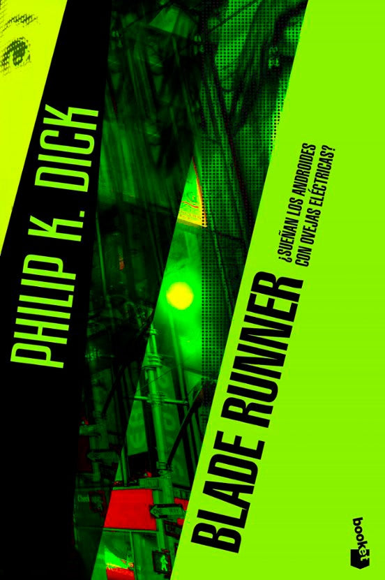 BLADE RUNNER SUEÑAN LOS ANDROIDES | PHILIP K DICK