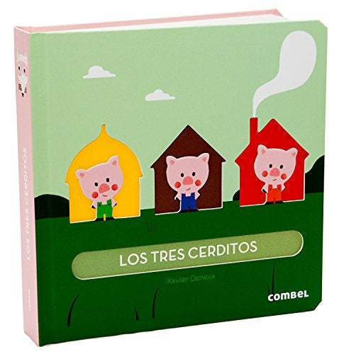 LOS TRES CERDITOS | XAVIER DENEUX