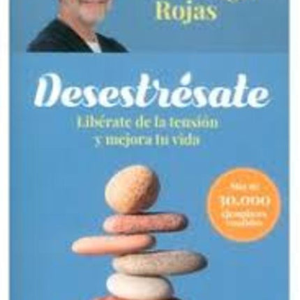 DESESTRESATE | SANTIAGO ROJAS