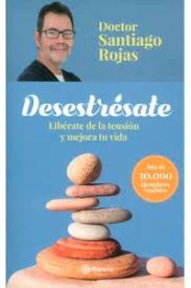 DESESTRESATE | SANTIAGO ROJAS