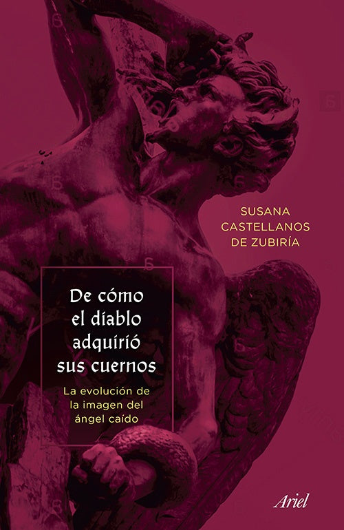 DE COMO EL DIABLO ADQUIRIO SUS CUERNOS | SUSANA CASTELLANOS DE ZUBIRIA