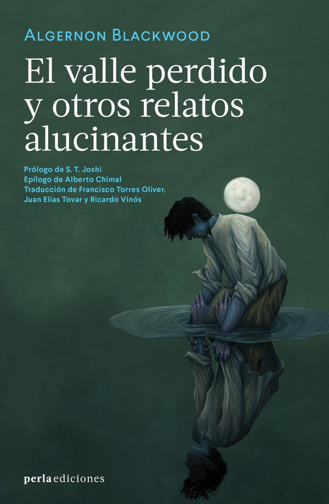 EL VALLE PERDIDO Y OTROS RELATOS ALUCINANTES | ALGERNON BLACKWOOD
