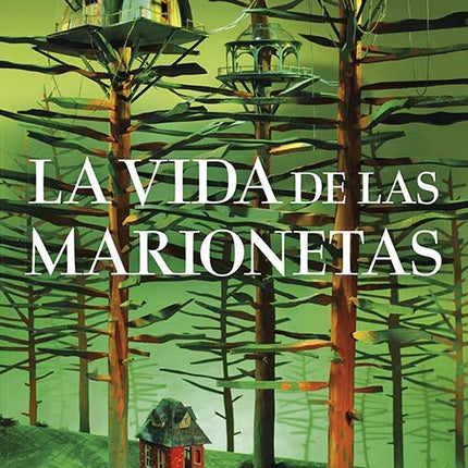 VIDA DE LAS MARIONETAS, LA | TJ KLUNE