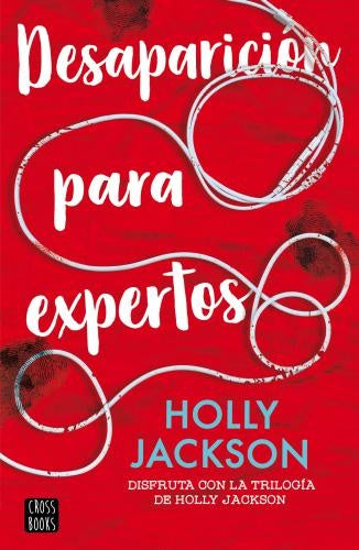 DESAPARACION PARA EXPERTOS | HOLLY JACKSON