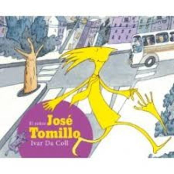 SEÑOR JOSE TOMILLO, EL | IVAR DA COLL