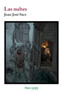LAS NUBES | JUAN JOSE SAER