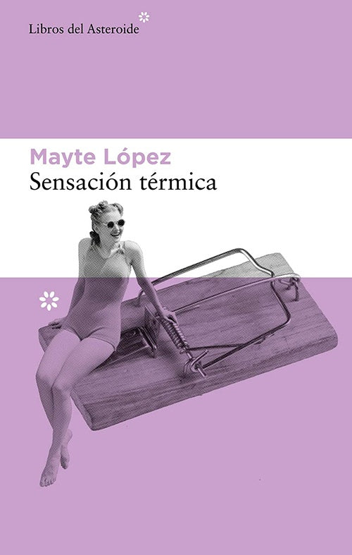 SENSACION TERMICA | MAYTE LOPEZ
