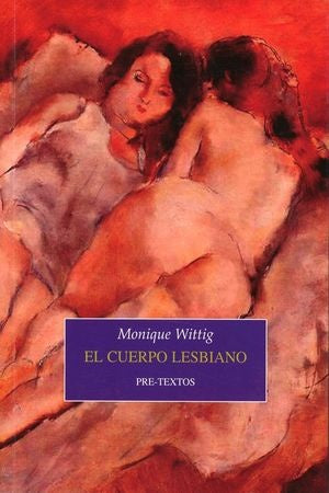 CUERPO LESBIANO, EL | MONIQUE WITTIG