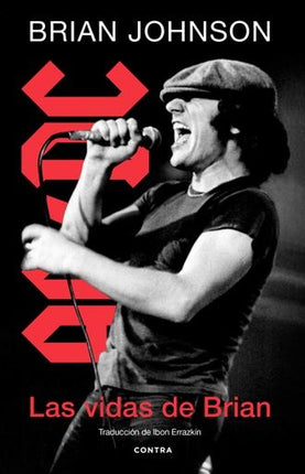 LAS VIDAS DE BRIAN | BRIAN JOHNSON