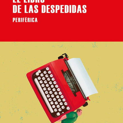 EL LIBRO DE LAS DESPEDIDAS | VELIBOR COLIC