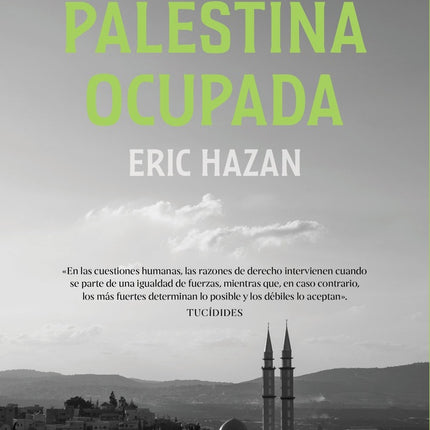 VIAJE A LA PALESTINA OCUPADA | ERIC HAZAN