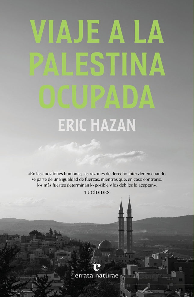 VIAJE A LA PALESTINA OCUPADA | ERIC HAZAN