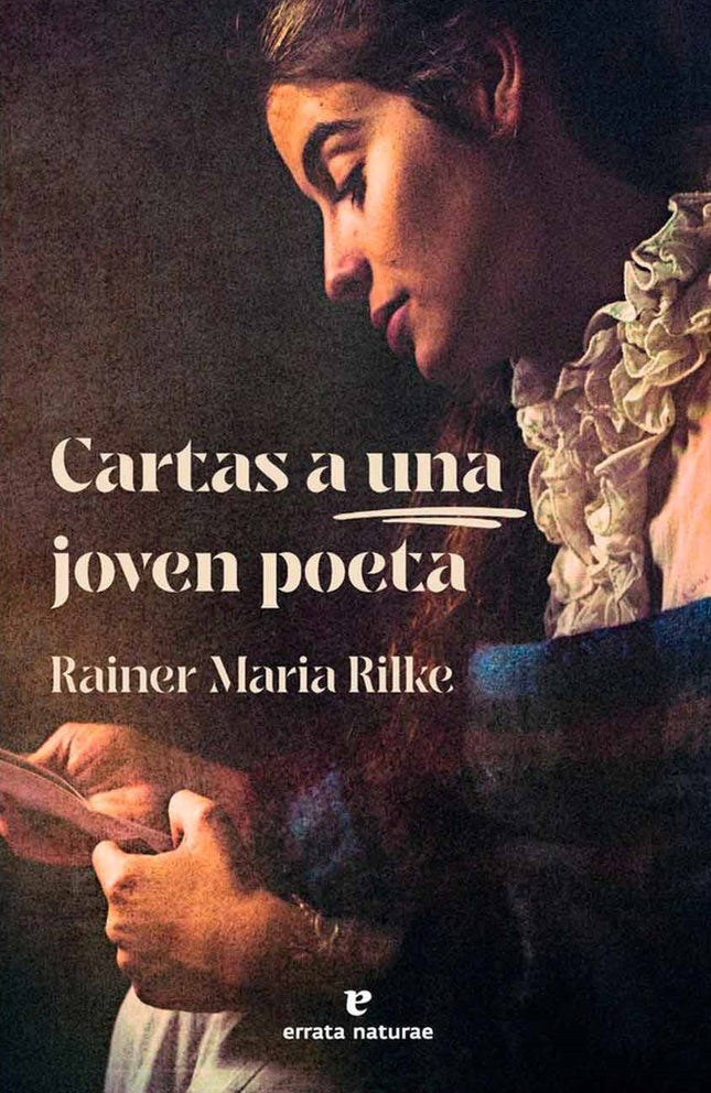 CARTAS A UNA JOVEN POETA | RAINER MARIA RILKE