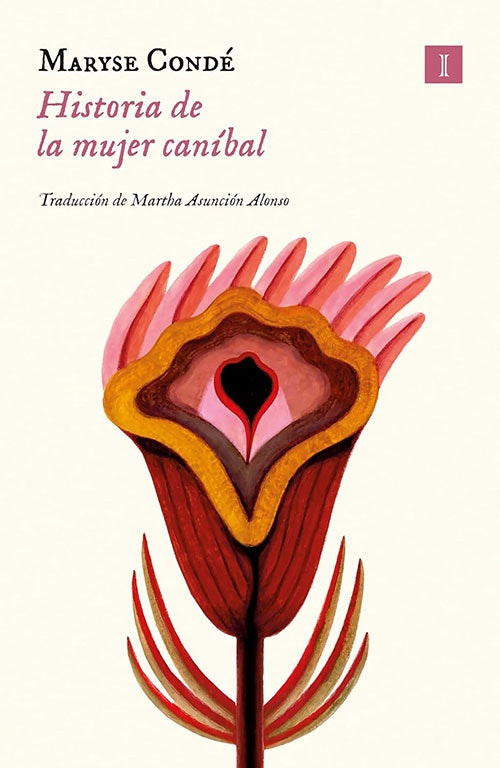 HISTORIA DE LA MUJER CANIBAL | MARYSE CONDE