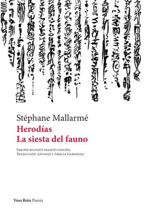HERODIAS LA SIESTA DEL FAUNO | STEPHANE MALLARME
