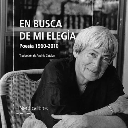 EN BUSCA DE MI ELEGIA | URSULA K LE GUIN