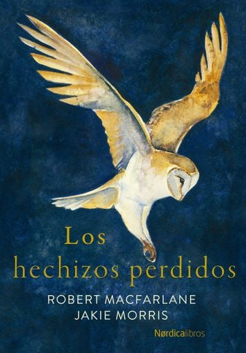 HECHIZOS PERDIDOS, LOS | ROBERT MAcFARLANE