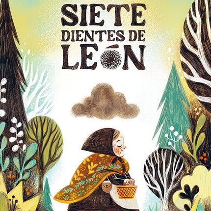 SIETE DIENTES DE LEON | LEDICIA COSTAS