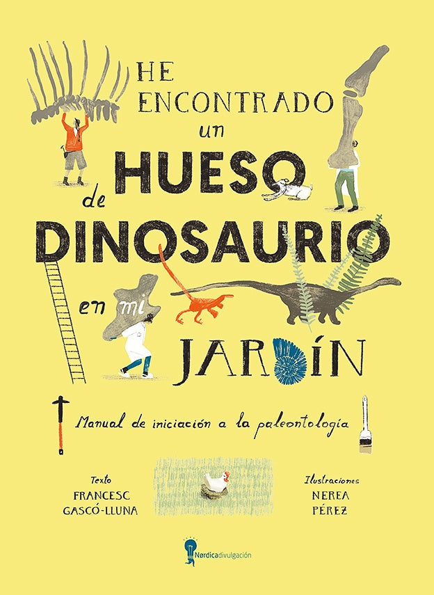 HE ENCONTRADO UN HUESO DE DINOSAURIO EN MI JARDIN | FRANCESC GASCO LLUNA