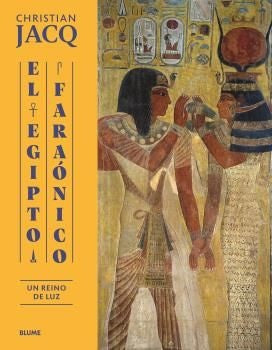 EGIPTO FARAONICO, EL | CHRISTIAN JACQ
