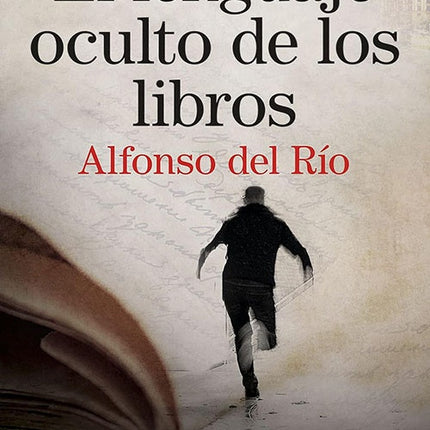 LENGUAJE OCULTO DE LOS LIBROS | ALFONSO DEL RIO