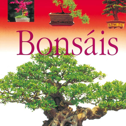 BONSAIS (ENCICL. JARDINERIA) | TASCHEN - ART BOOKS EDICIONES
