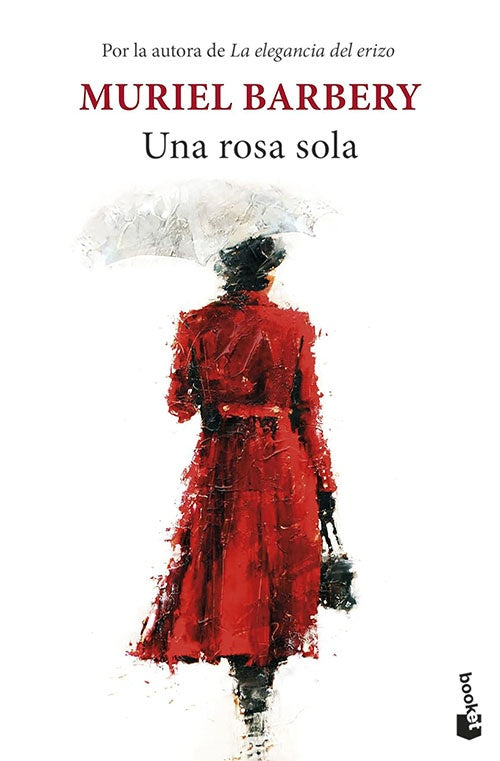 UNA ROSA SOLA | MURIEL BARBERY