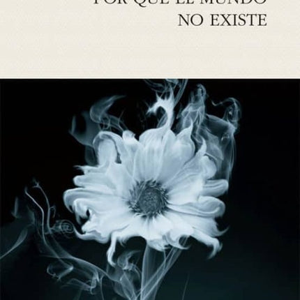 POR QUE EL MUNDO NO EXISTE | MARKUS GABRIEL