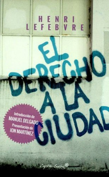 DERECHO A LA CIUDAD, EL | JOHN LEFEVRE