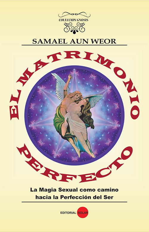 MATRIMONIO PERFECTO | SAMAEL AUN WEOR