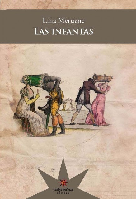 INFANTAS, LAS | LINA MERUANE