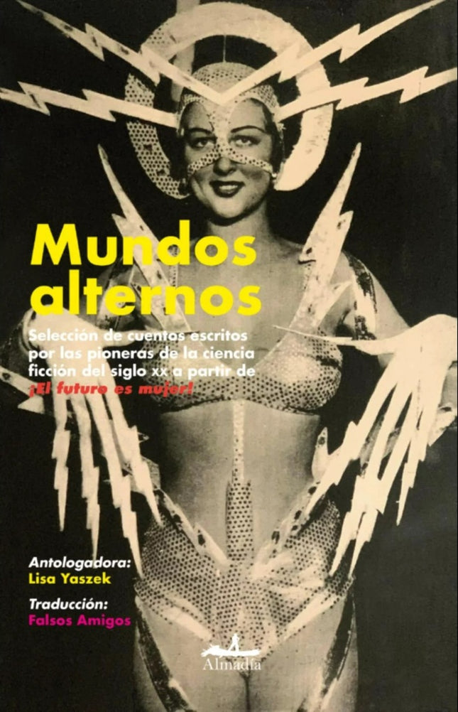 MUNDOS ALTERNOS | LISA YASZEK