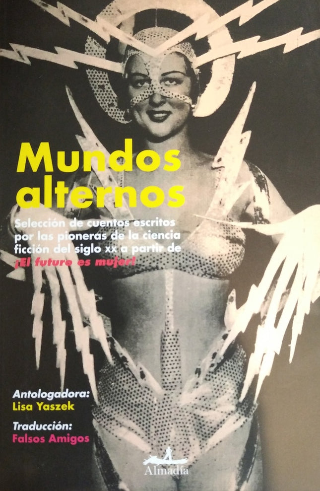 MUNDOS ALTERNOS | LISA YASZEK
