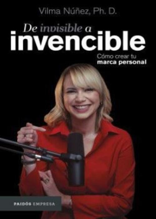 DE INVISIBLE A INVENCIBLE | VILMA NUÑEZ