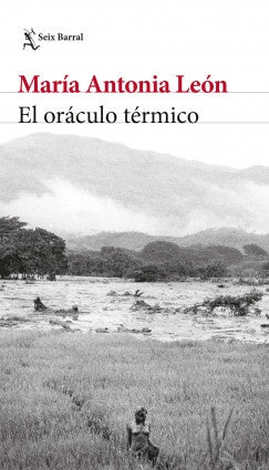 ORACULO TERMICO, EL | MARIA ANTONIA LEON