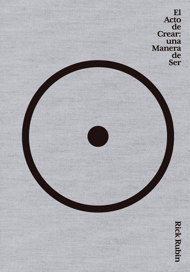 EL ACTO DE CREAR | RICK RUBIN