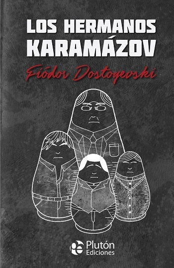 COL.OROLOS HERMANOS KARAMAZOV | FIODOR DOSTOYEVSKI