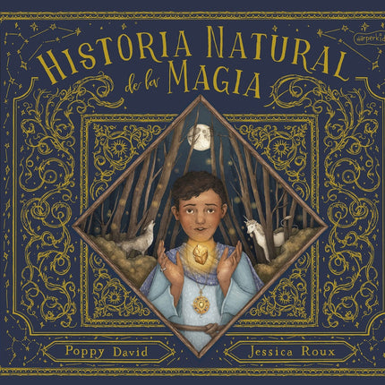 HISTORIA NATURAL DE LA MAGIA | POPPY DAVID