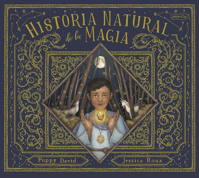 HISTORIA NATURAL DE LA MAGIA | POPPY DAVID