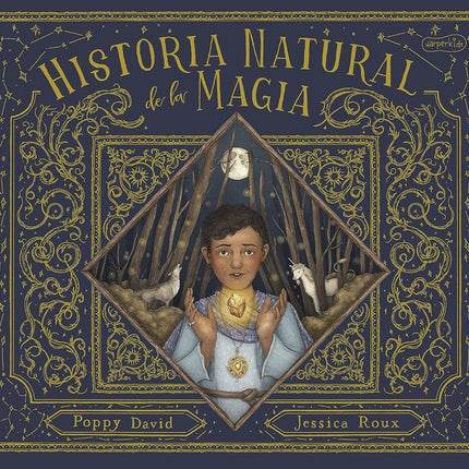 HISTORIA NATURAL DE LA MAGIA | POPPY DAVID
